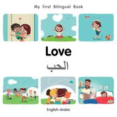 My First Bilingual BookLove (EnglishArabic)