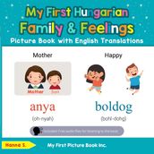 My First Hungarian Family & Feelings Picture Book with English Translations