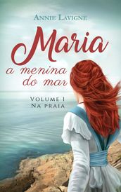 Na praia (Maria, a menina do mar, Vol. 1)