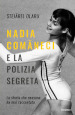 Nadia Comaneci e la polizia segreta. La storia che nessuno ha mai raccontato