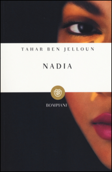 Nadia - Tahar Ben Jelloun