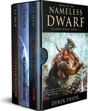 Nameless Dwarf: The Dark Trilogy