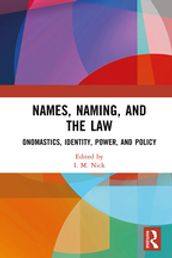 Names, Naming, and the Law