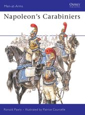 Napoleon s Carabiniers