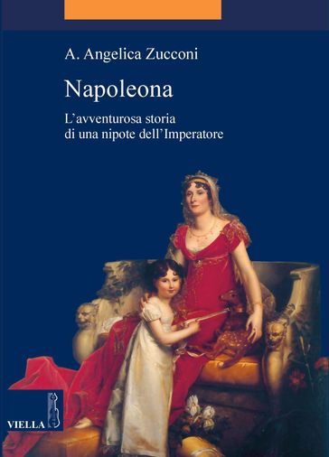 Napoleona - A. Angelica Zucconi