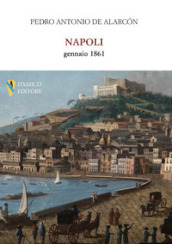 Napoli, gennaio 1861