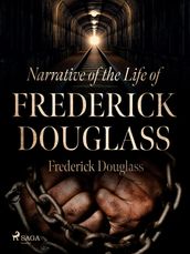 Narrative of the Life of Frederick Douglass