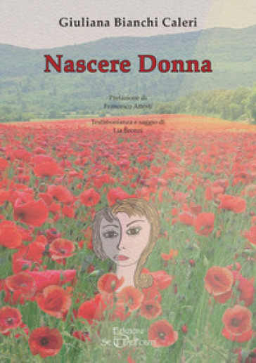 Nascere donna - Giuliana Bianchi Caleri