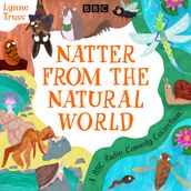 Natter from the Natural World