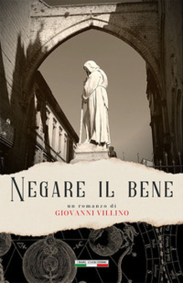 Negare il bene - Giovanni Villino