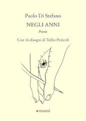 Negli anni