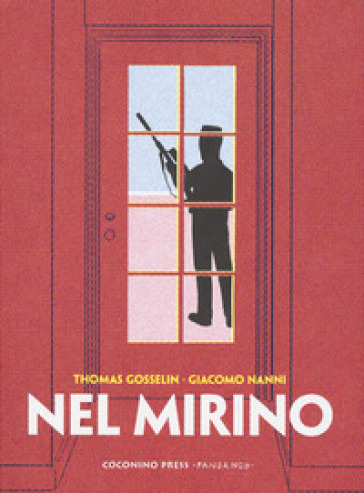 Nel mirino - Thomas Gosselin - Giacomo Nanni