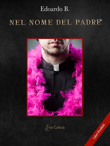 Nel nome del Padre - Edoardo B.