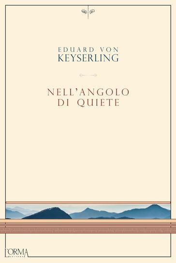 Nell'angolo di quiete - Eduard von Keyserling