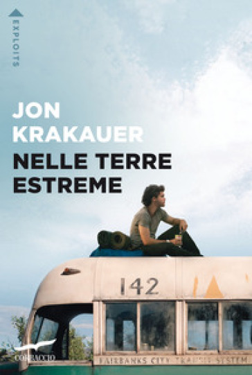 Nelle terre estreme - Jon Krakauer