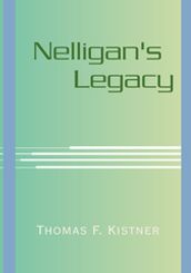 Nelligan s Legacy