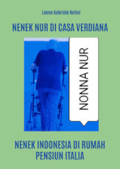 Nenek Nur di casa Verdiana