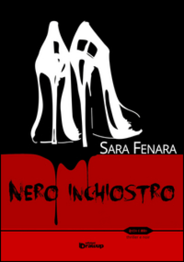 Nero inchiostro - Sara Fenara