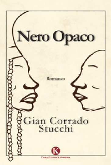 Nero opaco - Gian Corrado Stucchi