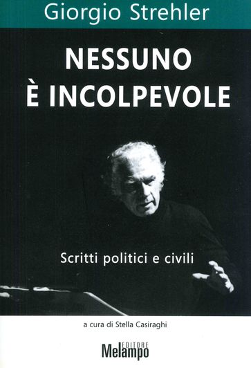 Nessuno è incolpevole - Giorgio Strehler