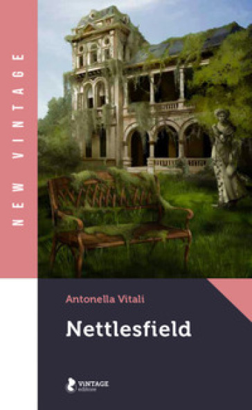 Nettlesfield - Antonella Vitali