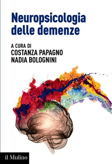 Neuropsicologia delle demenze