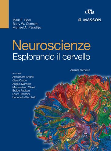 Neuroscienze - Barry Connors - Mark Bear - Michael Paradiso