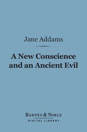 A New Conscience and an Ancient Evil (Barnes & Noble Digital Library)