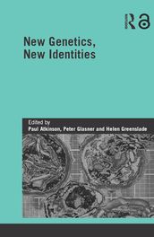 New Genetics, New Identities