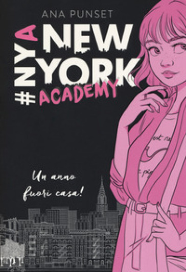 New York Academy. Un anno fuori casa! - Ana Punset