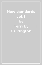 New standards vol.1