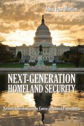 Next-Generation Homeland Security