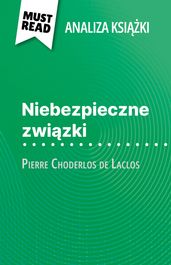 Niebezpieczne zwizki ksika Pierre Choderlos de Laclos (Analiza ksiki)