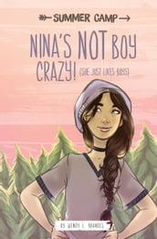 Nina s NOT Boy Crazy! (She Just Likes Boys)