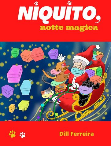 Niquito, notte magica - Dill Ferreira