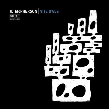 Nite owls - JD MCPHERSON