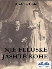 Një Flluskë Jashtë Kohe