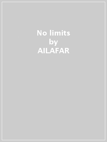 No limits - AILAFAR