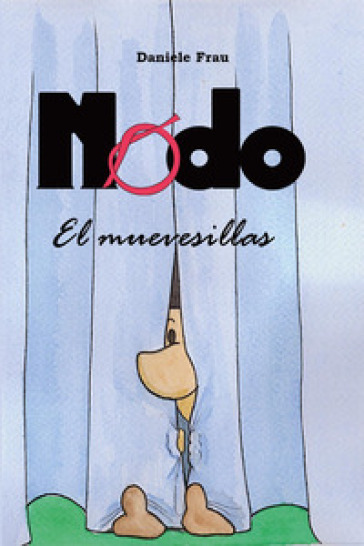 Nodo el muevesillas - Daniele Frau