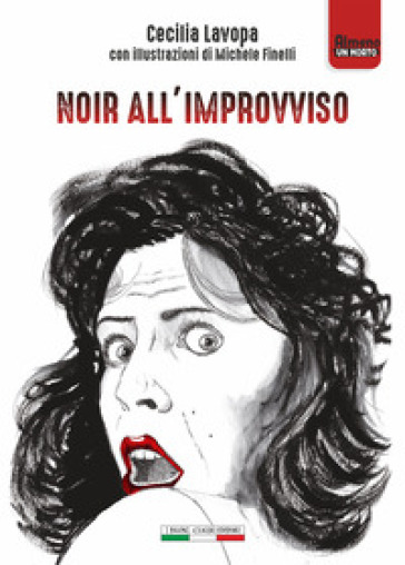 Noir all'improvviso - Cecilia Lavopa