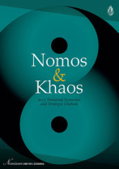 Nomos & Khaos 2017. Nomisma economic and strategic outlook