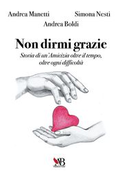 Non dirmi grazie