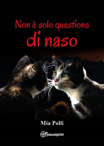 Non è solo questione di naso - Mia Polli