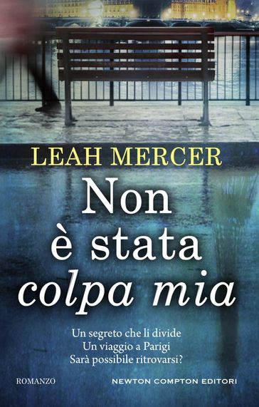 Non è stata colpa mia - Leah Mercer