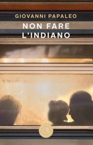 Non fare l'indiano - Giovanni Papaleo