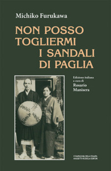 Non posso togliermi i sandali di paglia - Michiko Furukawa