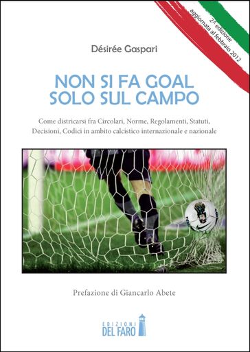 Non si fa goal solo sul campo - Désirée Gaspari