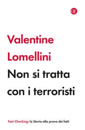 Non si tratta con i terroristi