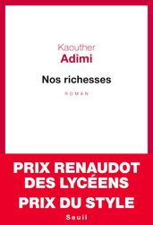 Nos richesses - Prix Renaudot des lycéens 2017