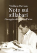 Note sui sillabari. Omaggio a Goffredo Parise. Con CD-Audio